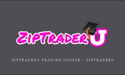 ZipTraderU Trading Course – ZipTraderU