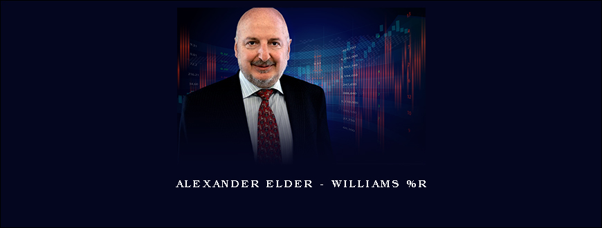 Alexander Elder – Williams %R
