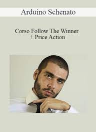 Arduino Schenato – Corso Follow The Winner + Price Action