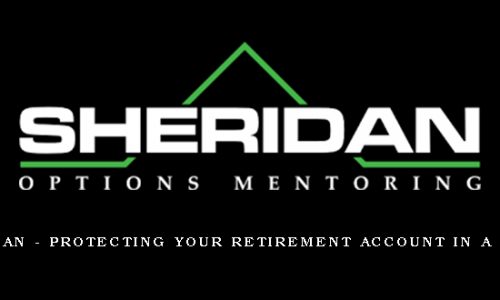 Dan Sheridan – Protecting your Retirement Account in a Correction