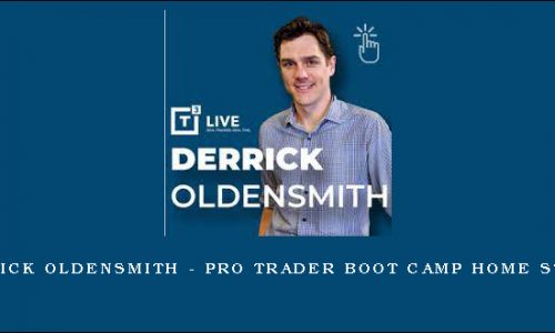 Derrick Oldensmith – Pro Trader Boot Camp Home Study