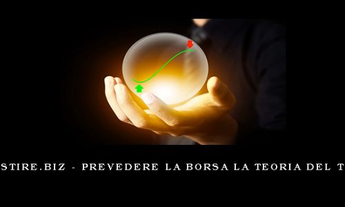 Investire.biz – Prevedere La Borsa La Teoria Del Tutto