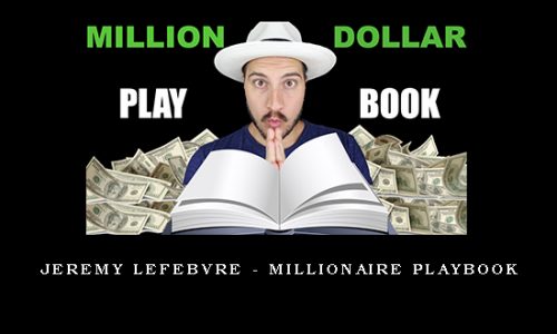 Jeremy Lefebvre – Millionaire Playbook
