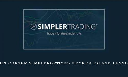 John Carter SimplerOptions Necker Island Lessons