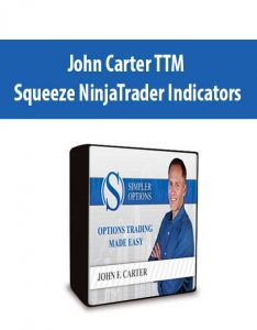 John Carter TTM Squeeze NinjaTrader Indicators
