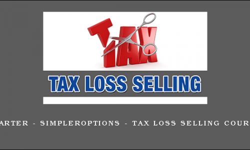 John Carter – SimplerOptions – Tax Loss Selling Course 2013