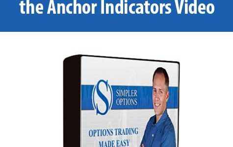 John Carter – TTM Trading with the Anchor Indicators Video