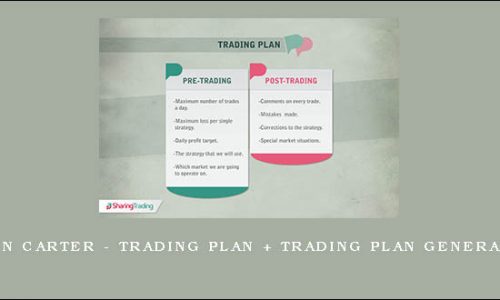 John Carter – Trading Plan + Trading Plan Generator