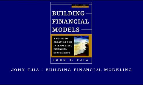 John Tjia – Building Financial Modeling