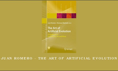 Juan Romero – The Art of Artificial Evolution