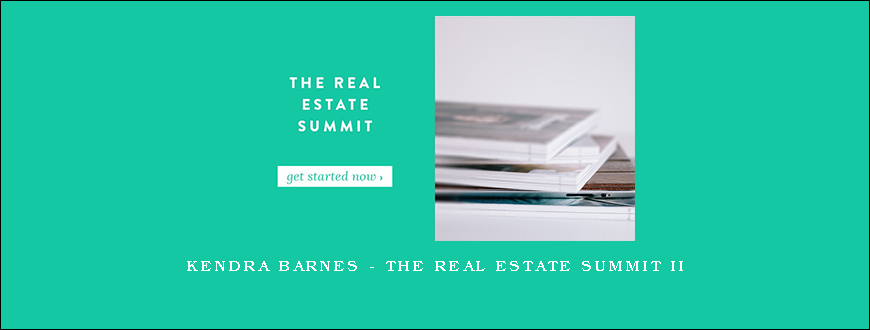 Kendra Barnes – The Real Estate Summit II