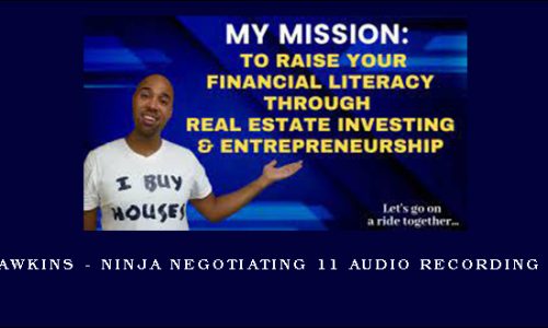 Kris Hawkins – Ninja Negotiating 11 Audio Recording Series