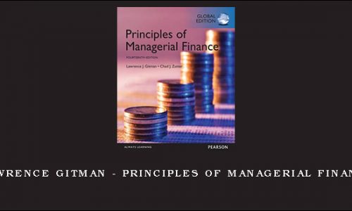 Lawrence Gitman – Principles of Managerial Finance