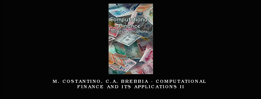 M. Costantino, C.A. Brebbia – Computational Finance and Its Applications II