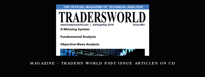 Magazine – Traders World Past Issue Articles on CD