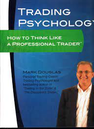 Mark Douglas – Trading Psychology