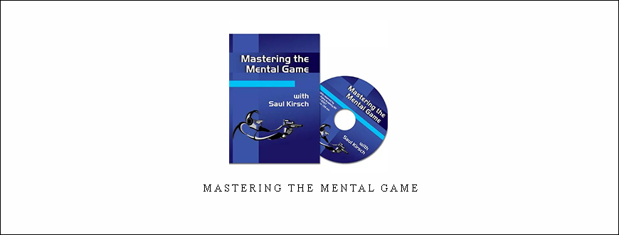 Mastering The Mental Game