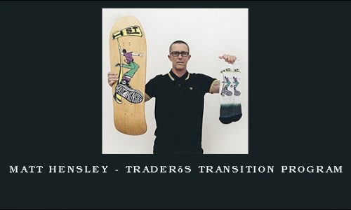 Matt Hensley – Trader’s Transition Program