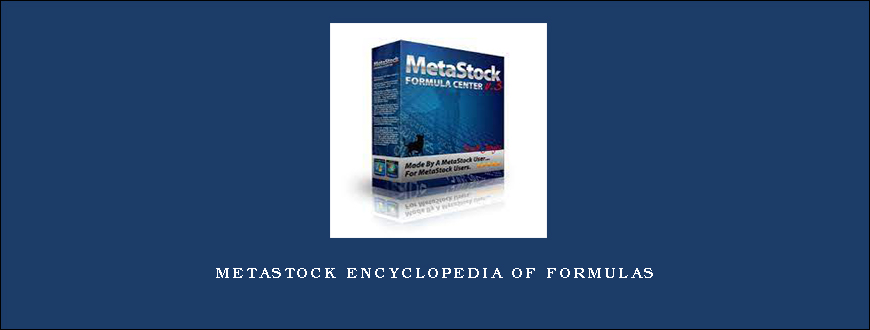 MetaStock Encyclopedia of Formulas