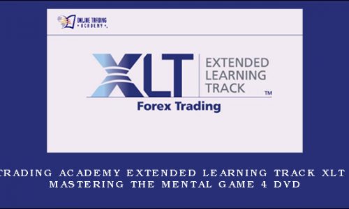 Online Trading Academy Extended Learning Track XLT Course MASTERING THE MENTAL GAME 4 DVD