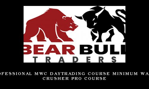 Professional MWC Daytrading Course Minimum Wage Crusher Pro Course