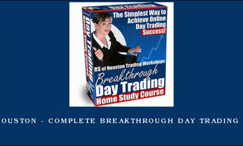 RS of Houston – Complete Breakthrough Day Trading Course