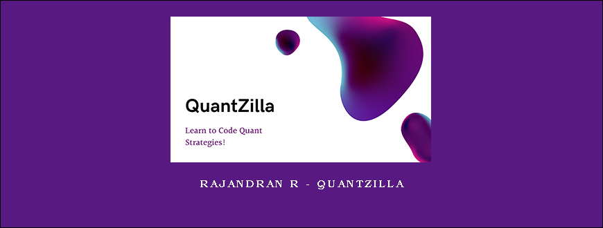 Rajandran R – QuantZilla