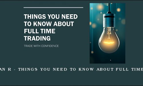 Rajandran R – Things you need to know about Full Time Trading