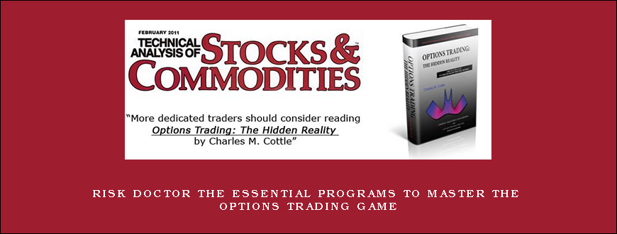 Risk Doctor The ESSENTIAL Programs to Master the Options Trading Game
