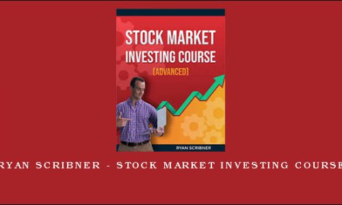 Ryan Scribner – Stock Market Investing Course