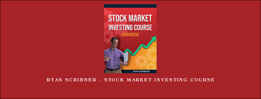 Ryan Scribner – Stock Market Investing Course