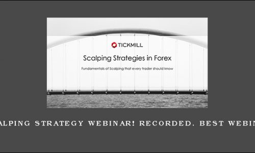 Scalping Strategy Webinar! recorded. BEST WEBINAR