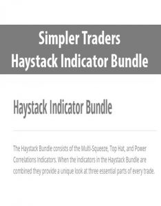 Simpler Traders – Haystack Indicator Bundle
