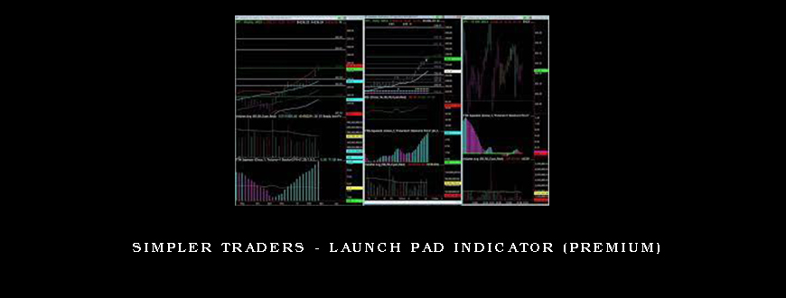 Simpler Traders – Launch Pad Indicator (PREMIUM)
