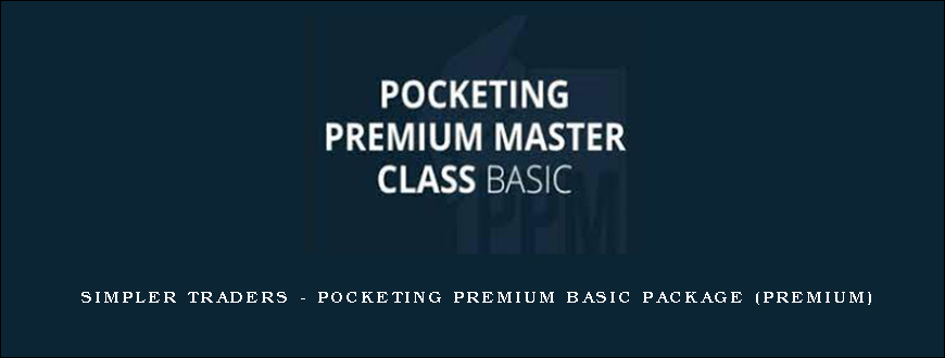 Simpler Traders – Pocketing Premium Basic Package (PREMIUM)