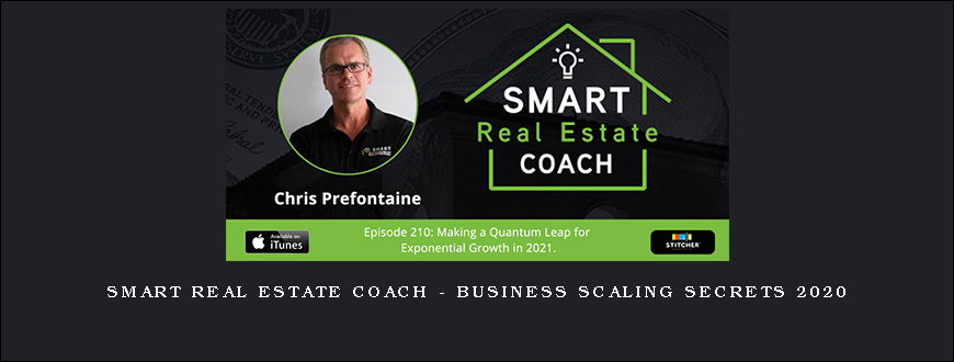 Smart Real Estate Coach – Business Scaling Secrets 2020