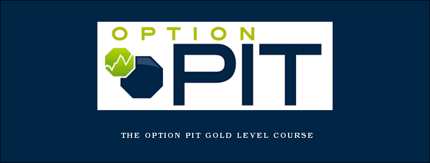 The Option Pit Gold Level Course