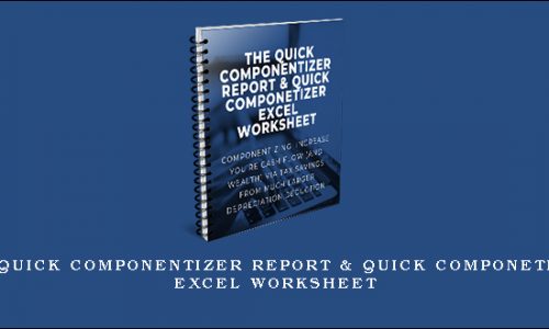 The Quick Componentizer Report & Quick Componetizer excel worksheet