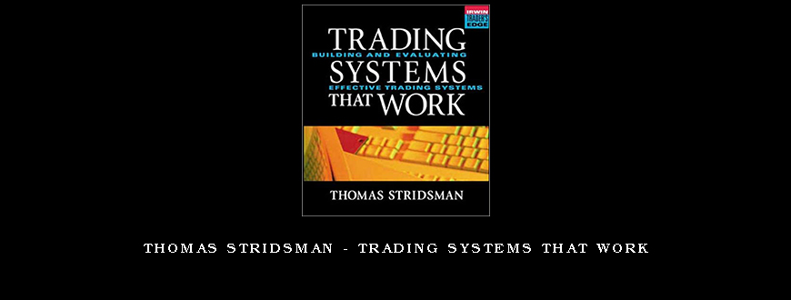 Thomas Stridsman – Trading Systems that Work