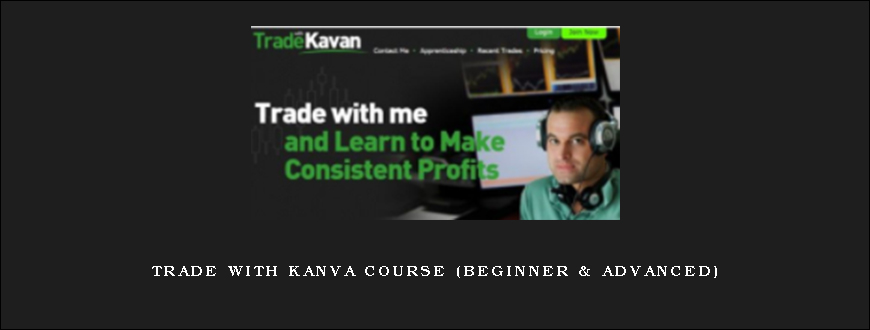 Trade With Kanva Course (Beginner & Advanced)