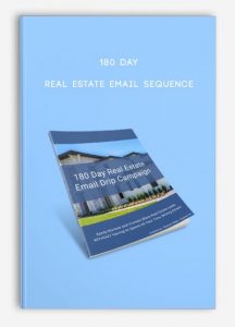 180 Day Real Estate Email Sequence