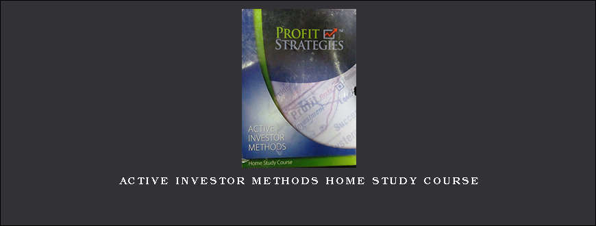 Active Investor Methods Home Study Course