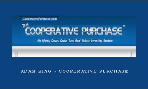 Adam King – Cooperative Purchase