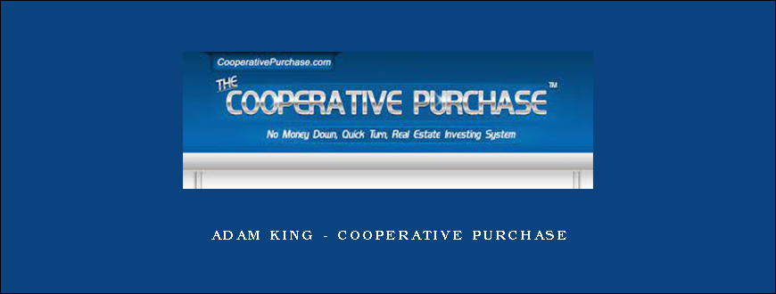 Adam King – Cooperative Purchase