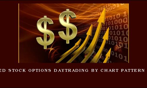 Advanced Stock Options Daytrading by Chart Pattern Trading