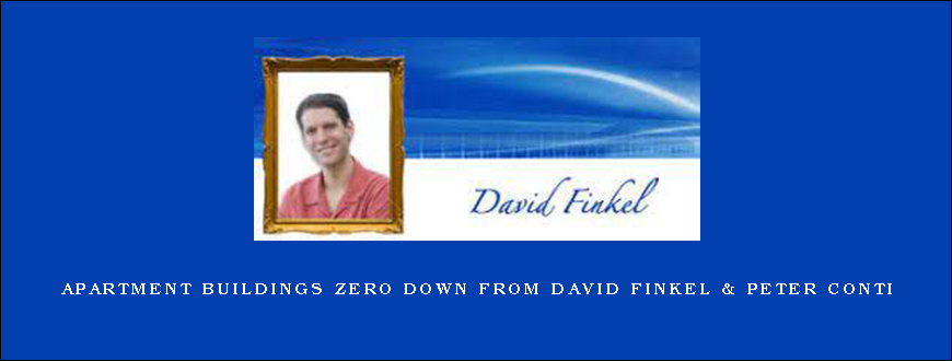 Apartment Buildings Zero Down from David Finkel & Peter Conti