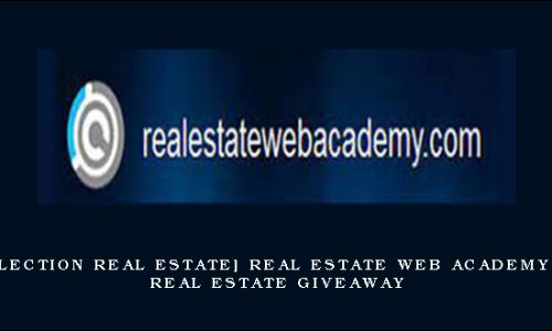 [BIG Collection Real Estate] Real Estate Web Academy – Great Real Estate Giveaway