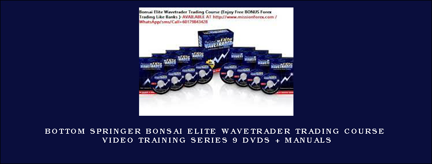 Bottom Springer Bonsai Elite Wavetrader Trading Course Video Training Series 9 DVDs + Manuals