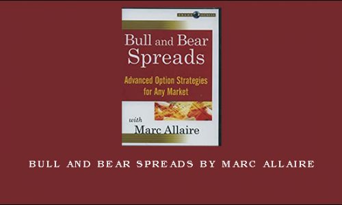 Bull and Bear Spreads by Marc Allaire