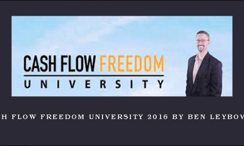 Cash Flow Freedom University 2016 by Ben Leybovich
